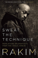 Couverture Sweat the Technique: Revelations on Creativity from the Lyrical Genius Editions HarperCollins (Amistad) 2019