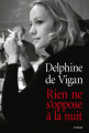 Couverture Rien ne s'oppose à la nuit Editions Fayard / Le Livre de Poche 2019