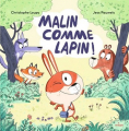 Couverture Malin comme un lapin Editions Milan 2024
