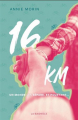 Couverture 16 km Editions de la Bagnole 2025