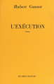 Couverture L'exécution Editions Buchet / Chastel 1967