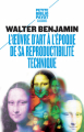 Couverture L'oeuvre d'art à l'époque de sa reproductibilité technique Editions Payot (Petite bibliothèque - Classiques) 2013