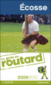Couverture Le Guide du Routard : Écosse Editions Hachette (Tourisme) 2009