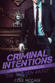 Couverture Criminal intentions: Season 2, book 1: The Golden Ratio Editions Autoédité 2019