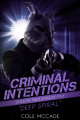 Couverture Criminal intentions: Season 2, book 5: Deep Spiral Editions Autoédité 2021