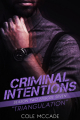 Couverture Criminal intentions: Season 2, book 7: Triangulation Editions Autoédité 2021