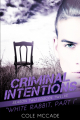 Couverture Criminal intentions: Season 2, book 12: White Rabbit, Part1 Editions Autoédité 2022