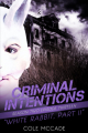 Couverture Criminal intentions: Season 2, book 13: White Rabbit, Part2 Editions Autoédité 2021