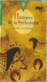 Couverture Histoires de la préhistoire Editions Hachette 2000