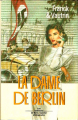 Couverture Les Aventures de Boro, reporter photographe, tome 1 : La Dame de Berlin Editions France Loisirs 1988