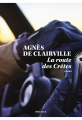 Couverture La route des Crêtes Editions Phebus 2025