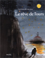 Couverture Le rêve de l'ours Editions L'École des loisirs (Pastel) 2000