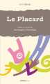 Couverture Le Placard Editions Ginkgo (Lettres d'ailleurs) 2017
