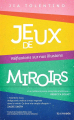 Couverture Jeux de miroirs : réflexions sur nos illusions Editions La Croisée 2022