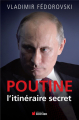 Couverture Poutine, l’itinéraire secret Editions du Rocher 2014