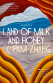 Couverture Land of Milk and Honey Editions Riverhead Books 2023