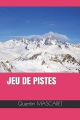 Couverture Jeu de pistes Editions Autoédité 2018