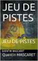 Couverture Jeu de pistes Editions Autoédité 2017