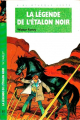 Couverture L'étalon noir, tome 18 : La légende de l'étalon noir Editions Hachette (Bibliothèque Verte) 1995