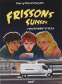 Couverture Frissons Suisses, tome 14 : L'Enlèvement d'Elisa Editions Auzou  (Frissons Suisses) 2023