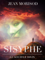 Couverture Sisyphe, tome 2 : Le souffle divin Editions Autoédité 2023