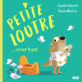 Couverture Petite loutre va sur le pot Editions Sassi junior 2022