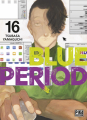 Couverture Blue Period, tome 16 Editions Pika (Seinen) 2025