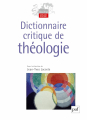 Couverture Dictionnaire critique de théologie Editions Presses universitaires de France (PUF) 2007