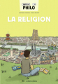 Couverture Toute la philo en BD - La religion Editions Belin Éducation 2022