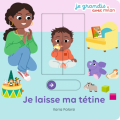 Couverture Je laisse ma tétine Editions Milan 2023