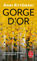 Couverture Gorge d'or Editions Le Livre de Poche 2015