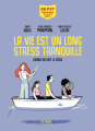 Couverture La vie est un long stress tranquille  Editions Les Arènes 2025