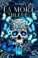 Couverture La mort bleue, tome 1  Editions Autoédité 2025