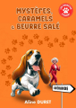 Couverture Les enquêtes d'Albert, tome 1 : Mystères, caramels & beurre salé Editions Autoédité 2024