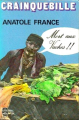 Couverture Crainquebille, Putois, Riquet et plusieurs autres récits profitables Editions Le Livre de Poche 1973