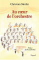 Couverture Au cœur de l’orchestre Editions Fayard 2015
