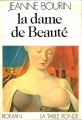 Couverture La Dame de beauté Editions de La Table ronde 1982