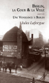 Couverture Berlin, la Cour et la Ville, suivi de Une Vengeance à Berlin Editions L'Escalier 2010