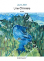 Couverture Une chimère Editions Autoédité 2024