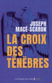 Couverture La croix des ténèbres Editions Les Presses de la Cité 2025