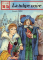 Couverture La tulipe noire, abrégé Editions Lito (Club 10/15) 1985