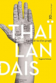 Couverture Les Thaïlandais : lignes de vie d'un peuple Editions Ateliers Henry Dougier 2018