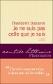 Couverture Je ne suis pas celle que je suis Editions Flammarion 2011