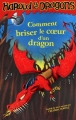 Couverture Harold et les dragons, tome 07 : Comment briser le coeur d'un dragon Editions Casterman 2011