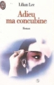 Couverture Adieu ma concubine Editions J'ai Lu 1999