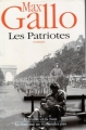 Couverture Les patriotes, tome 1 et 2 : L'ombre et la nuit suivi de La flamme ne s'éteindra pas Editions France Loisirs 2001