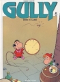 Couverture Gully, tome 5 : Bella et Ouisti Editions Dupuis 1990