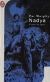 Couverture Nadya Editions J'ai Lu (Fantastique) 2000