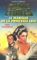 Couverture Star Wars : Le mariage de la princesse Leia Editions Les Presses de la Cité 1995