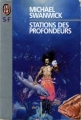 Couverture Stations des profondeurs Editions J'ai Lu (S-F) 1993